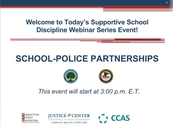 School-Police Partnerships - Supportive School Discipline (SSD) Webinar Series