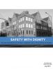 Safety with Dignity: School Climate Leadership Team Report