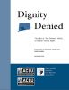 Dignity Denied: The Effect of "Zero Tolerance" Policies on Students' Human RIghts